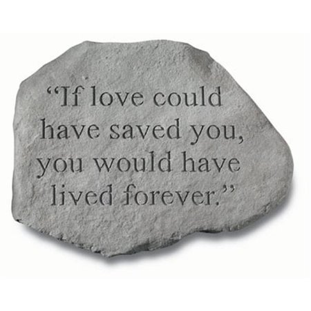 KAY BERRY INC Kay Berry- Inc. 92620 If Love Could Have Saved You - Memorial - 15.75 Inches x 12.75 Inches 92620